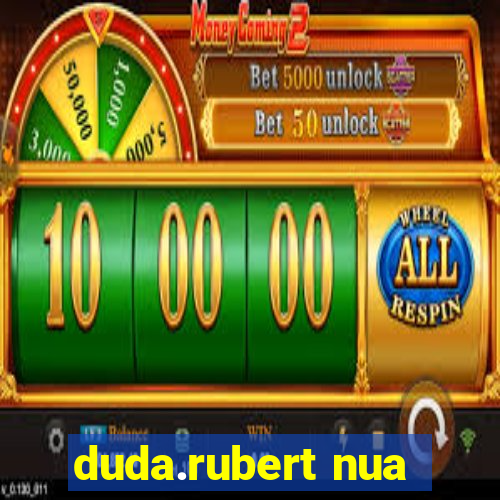 duda.rubert nua